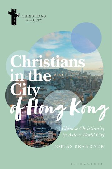 Tobias Brandner, Christians in the City of Hong Kong (2023)